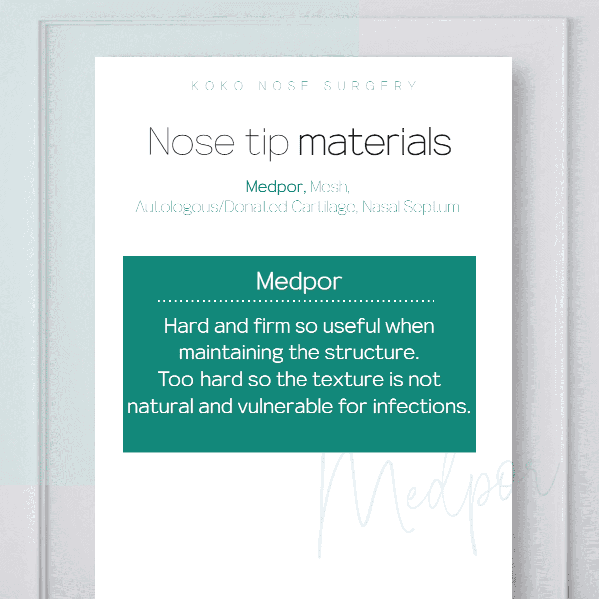 Nose tip materials- Medpor, silicon